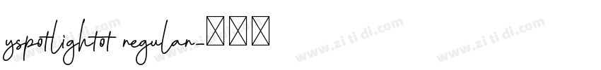 yspotlightot regular字体转换